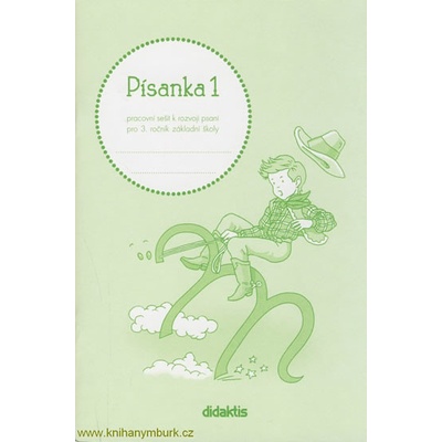 Písanka 3 1. díl pro 3. roč. ZŠ Jitka Halasová