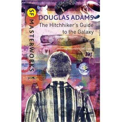 The Hitchhiker's Guide To The Galaxy - Douglas Adams