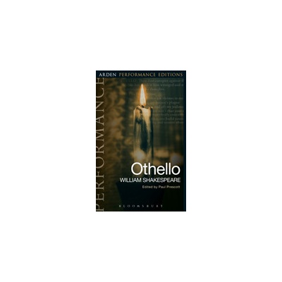 Othello: Arden Performance Editions Shakespeare WilliamPaperback