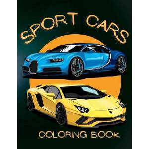 Sports Car Coloring Book: From Muscle Cars to Supercars, Color Your Dream Ride with Our Sports Car Coloring Book (v2) | JAM BOOKS (ISBN: 9781956968224)