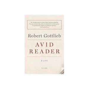 Avid Reader | Robert Gottlieb (ISBN: 9781250141057)