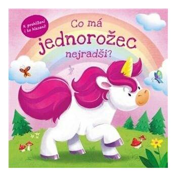 Co má jednorožec nejradši? - Gabriel Cortina