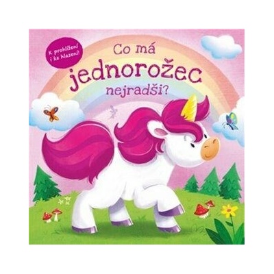 Co má jednorožec nejradši? - Gabriel Cortina