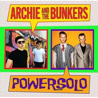 Archie And The Bunkers - Split Single LP