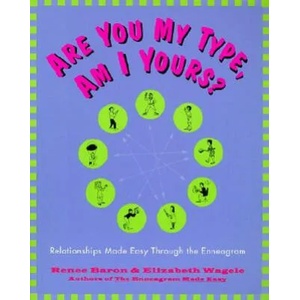 Are You My Type, Am I Yours? | Renee Baron, Elizabeth Wagele (ISBN: 9780062512482)