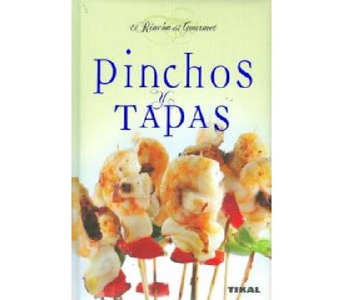 Pintxos y tapas
