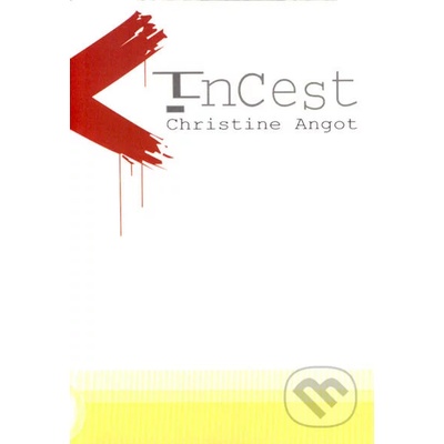 Incest - Cristine Angot