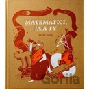 Matematici, ja a Ty - Peter Bero