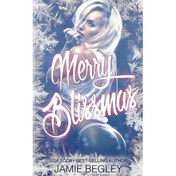 Young Ink Press, LLC Merry Blissmas | Jamie Begley