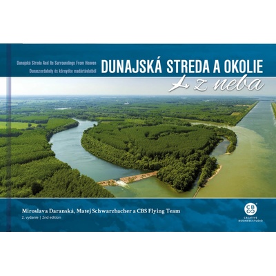 Dunajská Streda a okolie z neba - Milan Paprčka