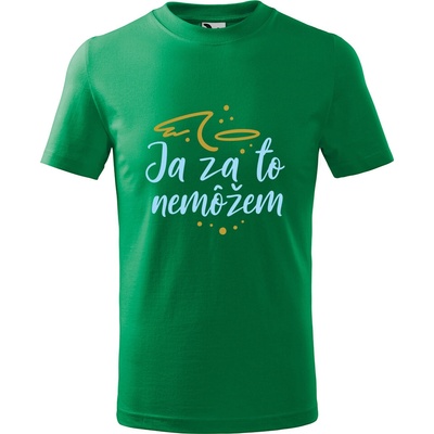 Handel detské tričko Ja za to nemôžem trávová zelená