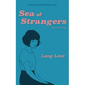 Sea of Strangers | Lang Leav (ISBN: 9781449489892)