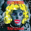 Trash Glamour - Beechwood CD