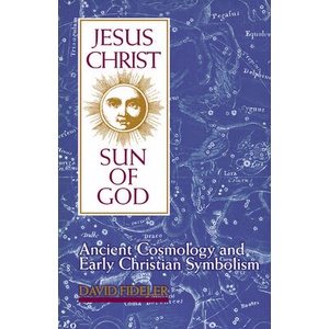 Jesus Christ, Son of God | David Fideler (ISBN: 9780835606967)