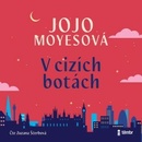 V cizích botách