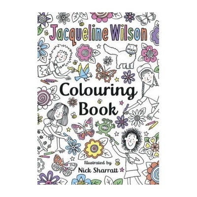 The Jacqueline Wilson Colouring Book Paperba... Jacqueline Wilson, Nick Sharra