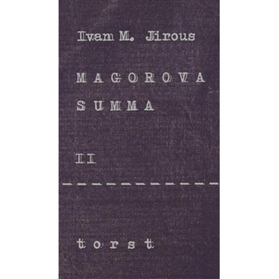 Magorova summa II. (Ivan Martin Jirous)()