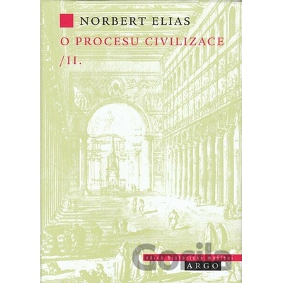 O procesu civilizace, 2. díl - Norbert Elias