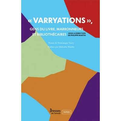 Varryations - gens du livre, marronneurs et bibliothécaires