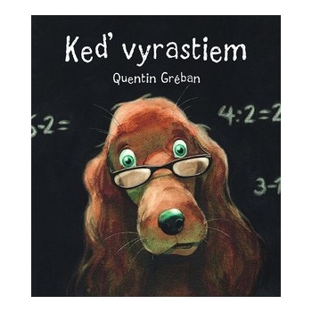 Keď vyrastiem