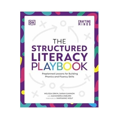 The Structured Literacy Playbook - Melissa Orkin