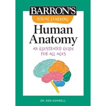 Visual Learning: Human Anatomy: An Illustrated Guide for All Ages Ashwell KenPaperback