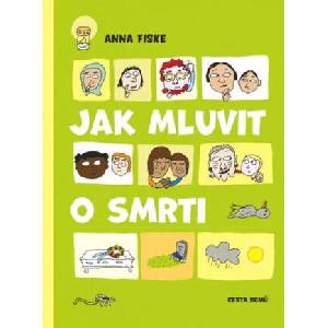 Jak mluvit o smrti | Anna Fiske (ISBN: 9788088455219)