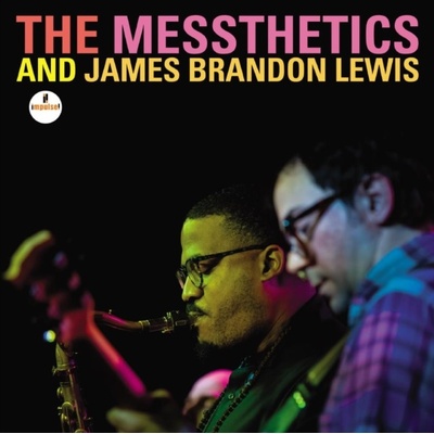 Messthetics & James Brandon Lewis - Messthetics & CD