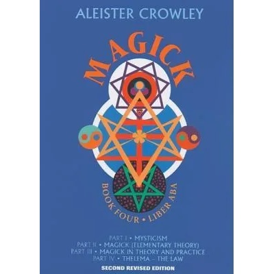 Magick | Aleister Crowley