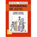 MATEMATIKA 2 pro 8.ročníkzákladní školy – Kadleček-Odvárko