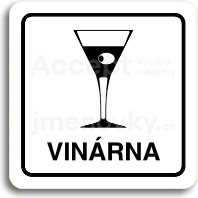 ACCEPT Piktogram vinárna - bílá tabulka - černý tisk