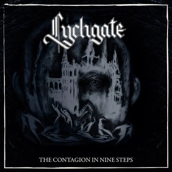 Lychgate - The Contagion In Nine Steps (LP) (0764072824413)