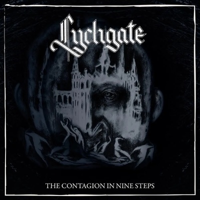 Lychgate - The Contagion In Nine Steps (LP) (0764072824413)