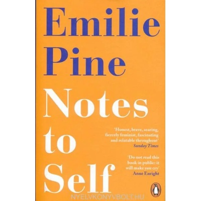 Notes to Self | Emilie Pine