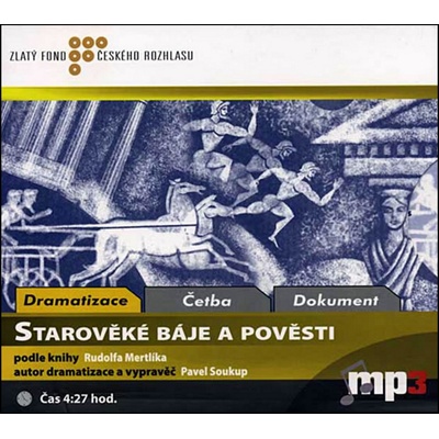 CD-Starověké báje a pověsti - Rudolf Mertlík, Pavel Soukup