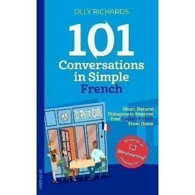 101 Conversations in Simple French