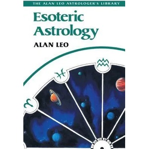 Esoteric Astrology | Alan Leo (1989)