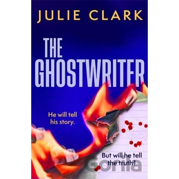 The Ghostwriter - Julie Clark