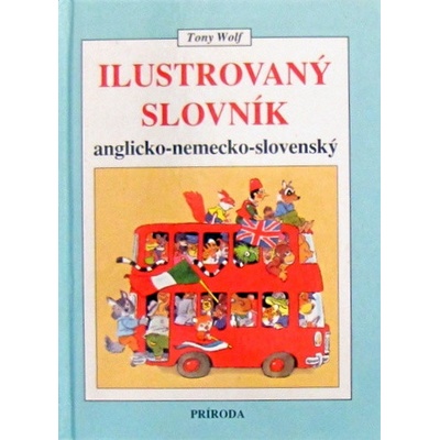Ilustrovaný slovník anglicko-nemecko-slovenský