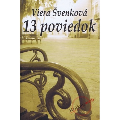 13 poviedok - Viera Švenková