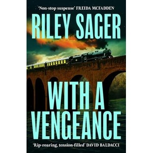 With a Vengeance | Riley Sager (ISBN: 9781399742085)