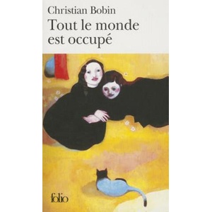 Tout Le Monde Est Occupe (ISBN: 9782070419258)