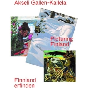 Akseli Gallen-Kallela. Finnland erfinden/ Picturing Finland | Arnika Groenewald-Schmidt (ISBN: 9783753307251)