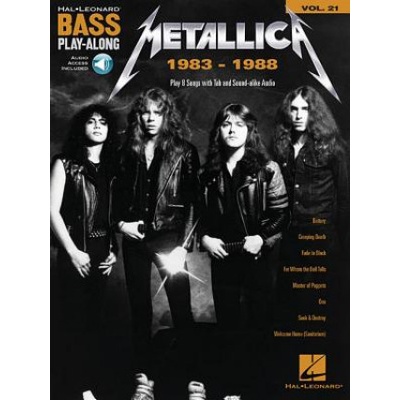 Metallica: 1983-1988: Bass Play-Along Volume 21