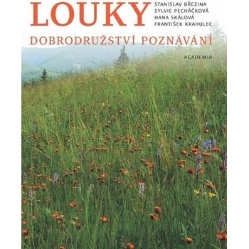 Louky - Dobrodružství poznávání - Stanislav Březina