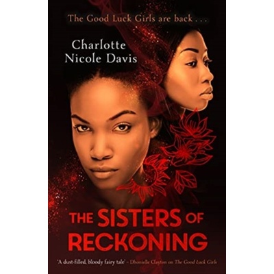 The Sisters of Reckoning - Charlotte Nicole Davis