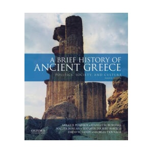 Brief History of Ancient Greece | Sarah B. Pomeroy, Stanley M. Burstein, Walter Donlan (ISBN: 9780190925369)