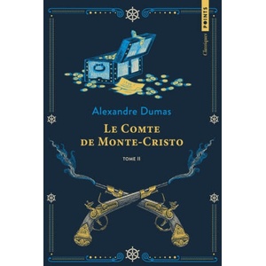 Le Comte de Monte-Cristo, tome 2, tome 2 | Alexander Dumas (2024)