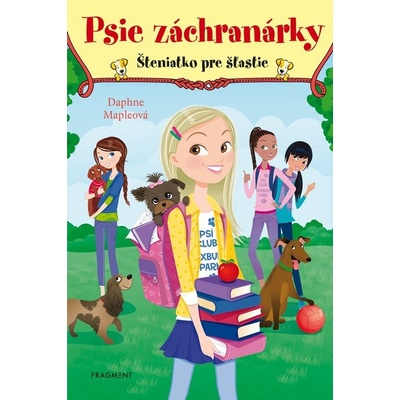 Psie záchranárky: Šteniatko pre šťastie - Daphne Maple