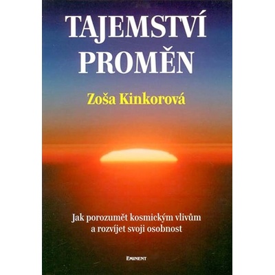 Tajemství proměn - Zoša Kinkorová